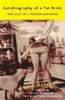 Laurie Notaro - Autobiography of a Fat Bride