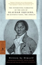 Olaudah Equiano, Shelley Eversley, Shelly Eversley, Teddy O'Connor, Robert Reid-Pharr, Shelly Eversley - The Interesting Narrative of the Life of Olaudah Equiano