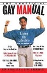 K. Krumholtz J. Delallo, Kevin DiLallo, Jack Krumholtz, Robert Hickey - Unofficial gay manual