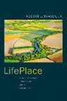 Robert L. Thayer, Thayer Robert L. - Lifeplace