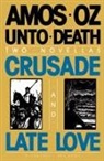 Amos Oz - Unto Death