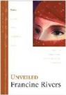 Francine Rivers - Unveiled