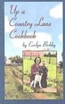 Evelyn Birkby - Up a Country Lane Cookbook