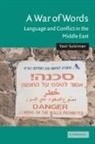 Yasir Suleiman, Yasir (University of Edinburgh) Suleiman, Julia A. Clancy-Smith, Charles Tripp - A War of Words