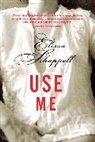 Elissa Schappell, Eliza Schappell - Use Me