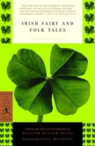 Paul Muldoon, W. B. Yeats, W.B. Yeats, William Butler Yeats, William Butler Yeats - Irish Fairy and Folk Tales