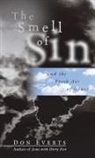 Don Everts, Donald D. Everts - The Smell of Sin