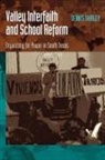 Dennis Shirley - Valley Interfaith and School Reform