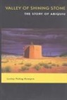 Lesley Poling-Kempes - Valley of Shining Stone