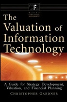 Chris Gardner, Christopher Gardner - Valuation of Information Technology
