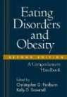 c brownell Fairburn, Kelly D. Brownell, Christopher G. Fairburn - Eatings disorders and obesity