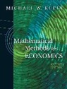 Michael Klein, Michael W. Klein - Mathematical Methods for Economics