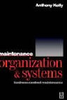 Anthony Kelly, Kelly Anthony - Maintenance Organization and Systems
