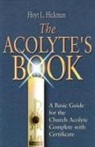 Hoyt I. Hickman, Hoyt L Hickman, Hoyt L. Hickman - Acolyte's Book
