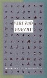 Kathryn Petras, Ross Petras, Ross Petras - Very Bad Poetry