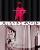 Lucy Fischer, Lucy Fisher - Designing Women