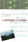 Shaogong Han, Han Shaogong - Dictionary of Maqiao