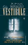 Jess Weiss, Jess E. Weiss, Weiss Jess E. - The Vestibule