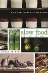 Carlo Petrini, Petrini Carlo, Carlo Petrini - Slow Food