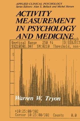 Warren W Tryon, Warren W. Tryon - Activity Measurement in Psychology and Medicine