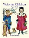 Evelyn Gathings, Paper Dolls - Victorian Children Paper Dolls