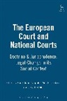 Anne Marie Slaughter, G. Slaughter, Alec Stone Sweet, Weiler, Anne-marie Slaughter, Alec Stone Sweet... - The European Court and National Courts