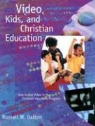Russell Dalton, Russell W. Dalton, Firelight Bible Learning Curriculum - Video, Kids and Christian Education