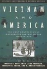 H Bruce Franklin, H. Bruce Franklin, Jane Franklin, Marvin E Gettleman, Marvin E. Gettleman, Marilyn Young... - Vietnam and America