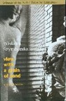 Wisawa Szymborska, Wislawa Szymborska, Wiswala Szymborska - View with a Grain of Sand