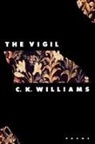 C. K. Williams - The Vigil
