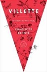 Charlotte Bronte, Charlotte Brontë, A. S. Byatt, Ignes Sodre, Weike Wang - Villette