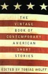 Tobias Wolff - Vintage book contemporary american short stories