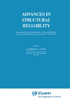 Alfred C Lucia, Alfredo C Lucia, Alfredo C. Lucia - Advances in Structural Reliability