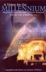 Rudolf Steiner, Andrew Welburn, Andrew J. Welburn - Vision for the Millennium