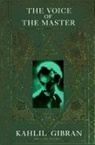 Kahlil Gibran, Khalil Gibran, Herr - Voice of the Master