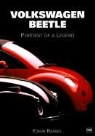 Edwin Baaske - Volkswagon Beetle: Portrait of a Legend