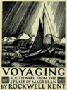 Rockwell Kent, Kent Rockwell - Voyaging