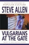 Steve Allen - Vulgarians At the Gate