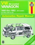 John Haynes, John S. Mead - Volkswagen Air-cooled Vanagon 1980-83 Owner's Workshop Manual