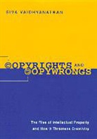 Pierre Jalee, Siva Vaidhyanathan, Vaidhyanathan. siva - Copyrights and copywrongs
