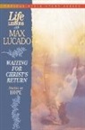 Max Lucado, Max (EDT) Lucado, Gwen Ellis - Waiting for Christ's Return