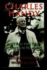 Handy, Charles Handy, Handy Charles - Waiting for the Mountain to Move