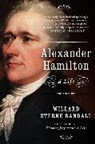 Willard Sterne Randall - Alexander Hamilton