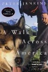 Peter Jenkins - A Walk Across America