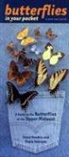 Diane Debinski, Diane M. Debinski, Steve Hendrix, Hendrix &amp;. Debinski - Butterflies in Your Pocket: A Guide to the Butterflies of the Upper Midwest