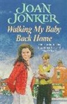 Joan Jonker, Jonker Joan - Walking My Baby Back Home