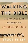 Bruce Feiler - Walking the Bible
