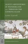 Lewis Carroll, Tan Lin, John Tenniel - Alice''s Adventures in Wonderland and Through the Looking-Glass