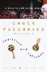 Chuck Palahniuk - Fugitives and Refugees: A Walk in Portland, Oregon