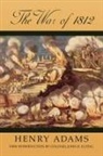 Henry Adams - The War of 1812